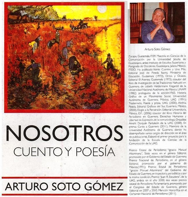 NOSOTROS, libro del escritor guatemalteco, Arturo Soto Gómez - 